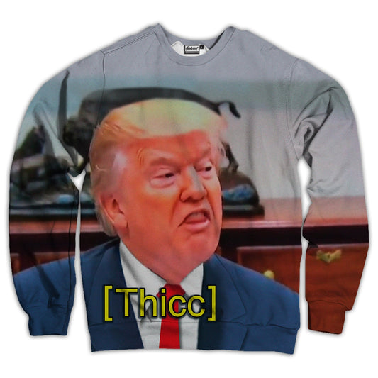 Thhhicc Unisex Sweatshirt