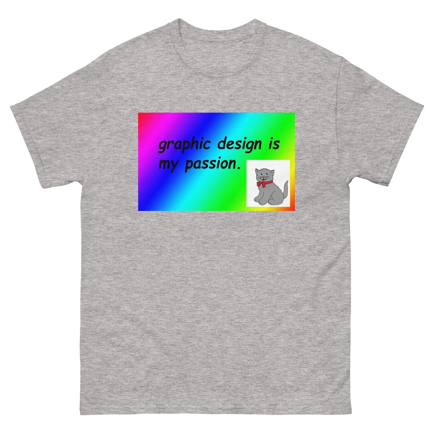 Graphic Design Is My Passion Unisex Tee